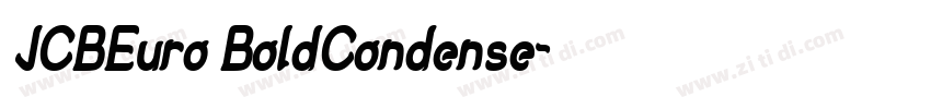 JCBEuro BoldCondense字体转换 JCBEuro BoldCondense字体转换